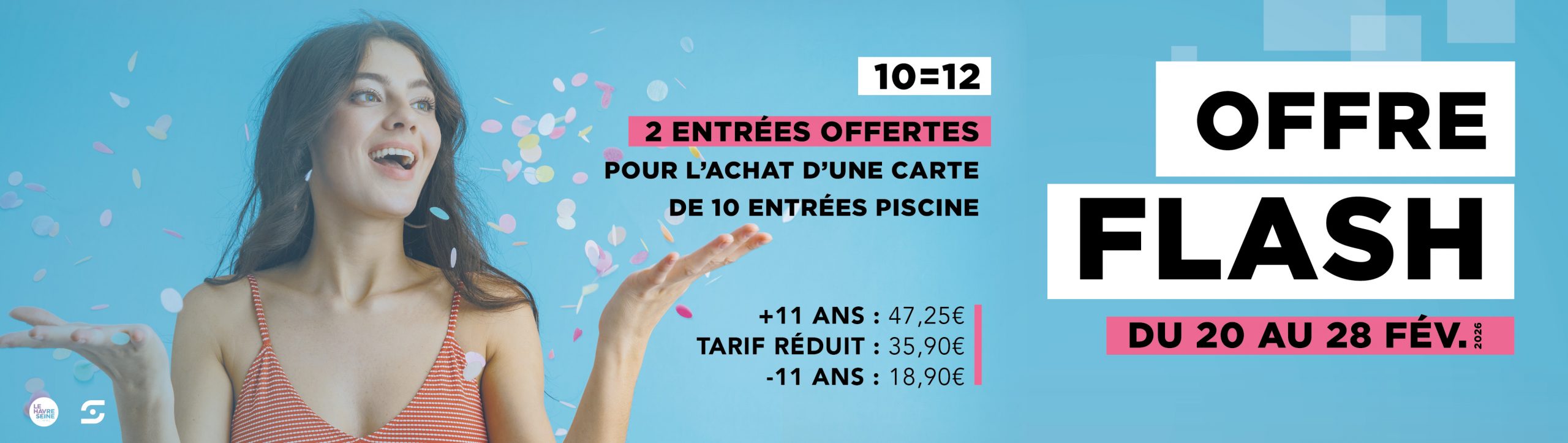 OFFRE FLASH 10=12