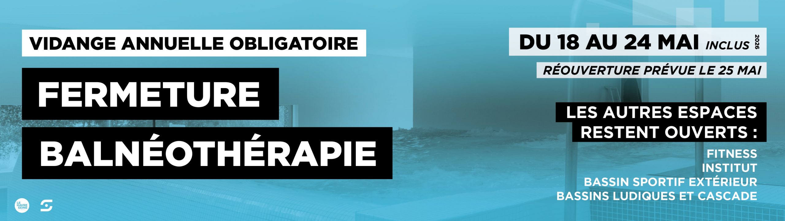 FERMETURE BALNÉOTHÉRAPIE