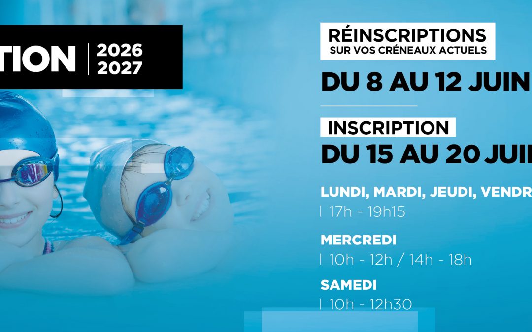 ÉCOLE DE NATATION 2026 – 2027
