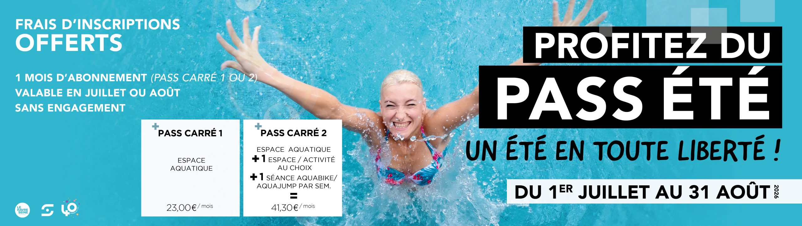 PROFITEZ DU PASS ÉTÉ