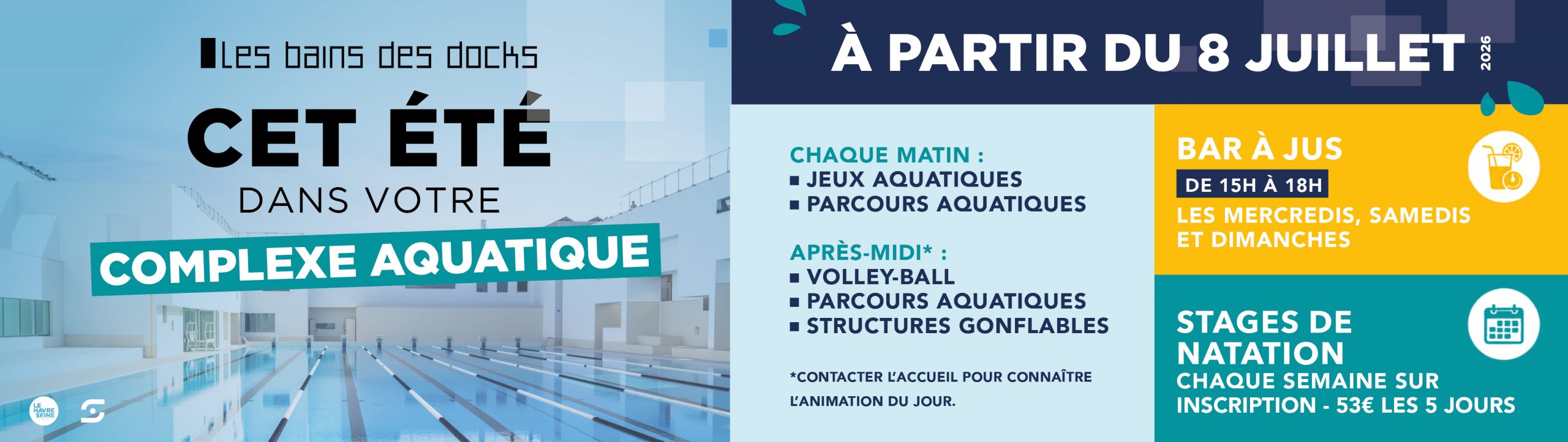 CET ÉTÉ DANS VOTRE COMPLEXE AQUATIQUE