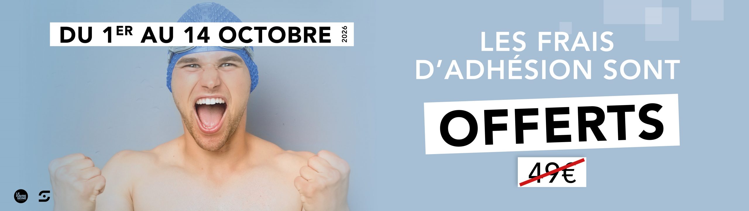 LES FRAIS D'ADHÉSION SONT OFFERTS